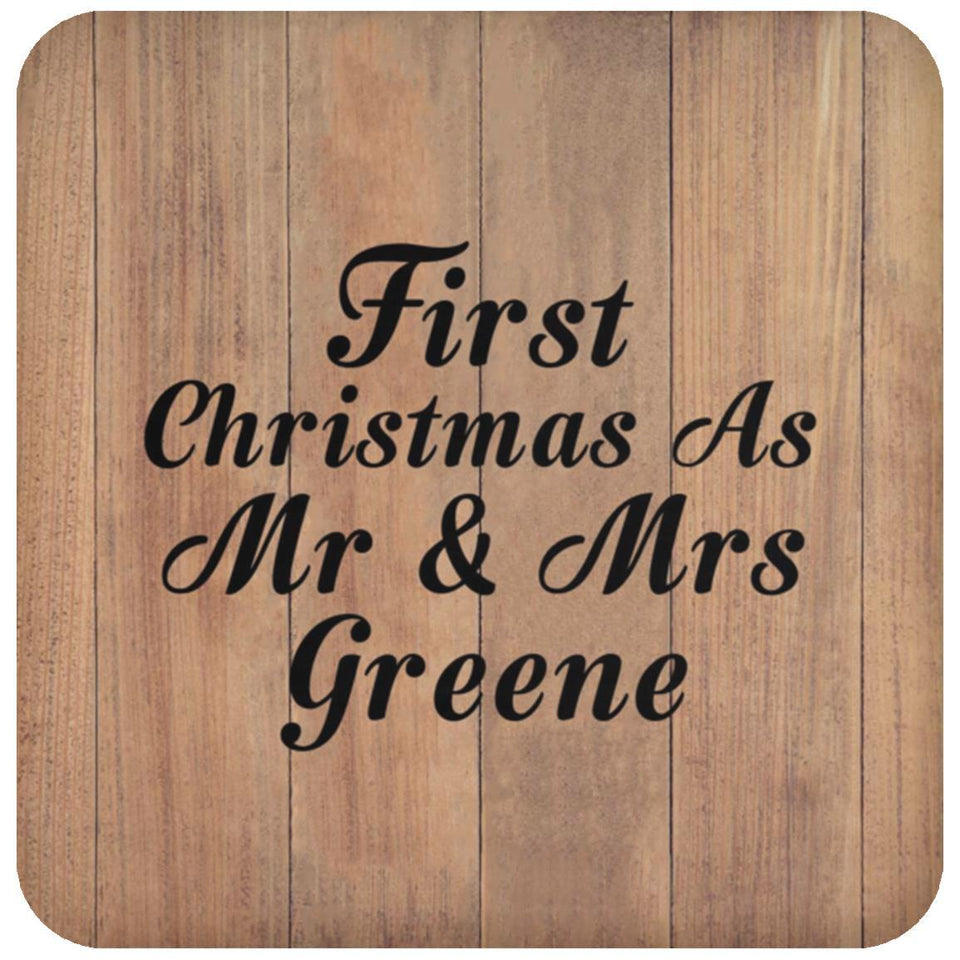 First Christmas As Mr & Mrs Greene - Drink Coaster C