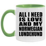 All I Need Is Love And My Norwegian Lundehund - 11oz Accent Mug Green
