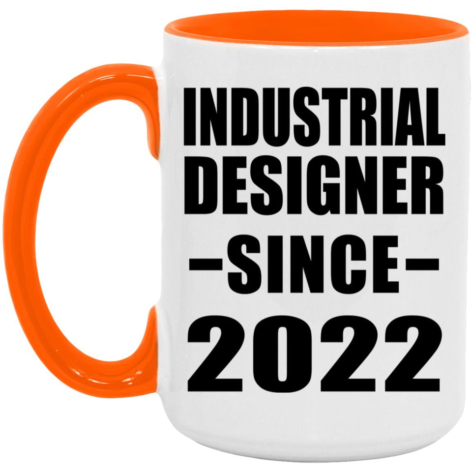 Industrial Designer Since 2022 - 15oz Accent Mug Orange