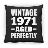 53rd Birthday Vintage 1971 Aged Perfectly - Throw Pillow Black