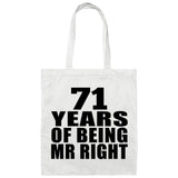 71st Anniversary 71 Years Of Being Mr Right - Tote Bag White