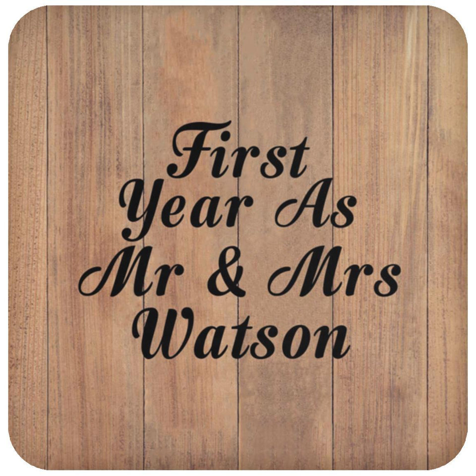 First Year As Mr & Mrs Watson - Drink Coaster C