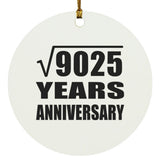 95th Anniversary Square Root of 9025 Years Anniversary - Circle Ornament