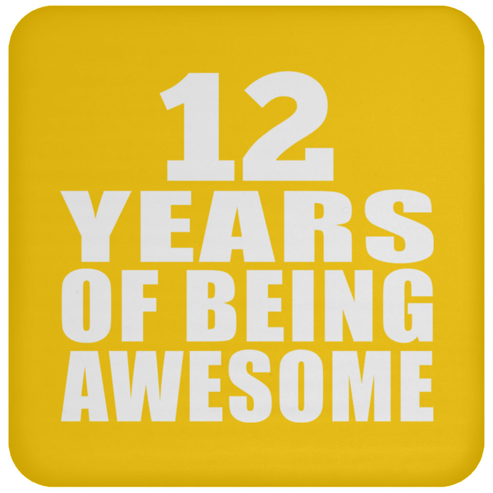 12th Birthday 12 Years Of Being Awesome - Drink Coaster
