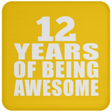 12th Birthday 12 Years Of Being Awesome - Drink Coaster