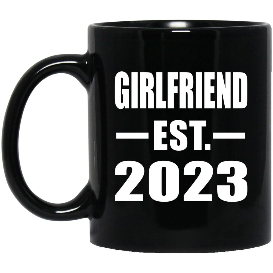 Girlfriend Established EST. 2023 - 11oz Coffee Mug Black