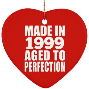 25th Birthday Made In 1999 Aged to Perfection - Heart Ornament