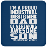 Proud Industrial Designer Dad Of Awesome Son - Drink Coaster