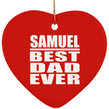 Samuel Best Dad Ever - Heart Ornament
