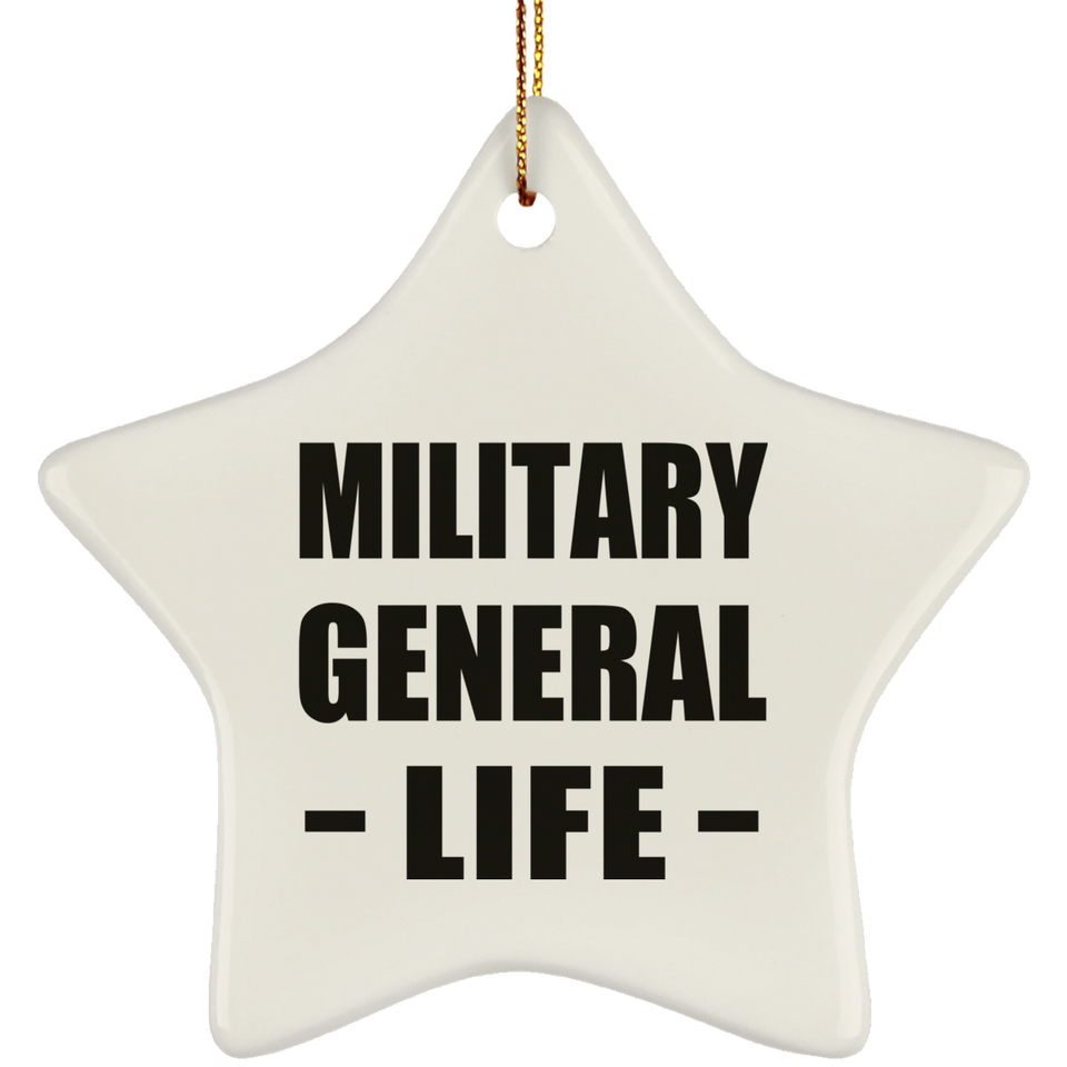 Military General Life - Star Ornament