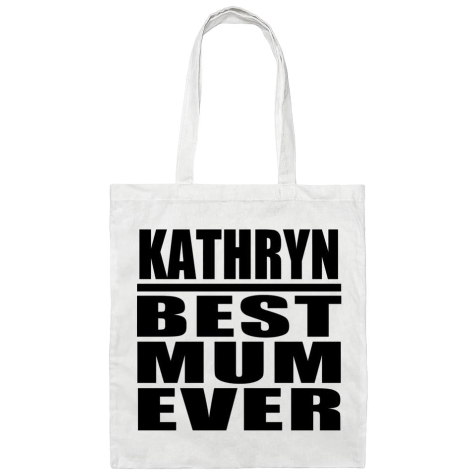 Kathryn Best Mum Ever - Tote Bag White
