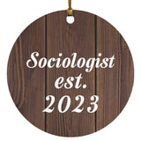 Sociologist Established Est. 2023 - Circle Ornament D