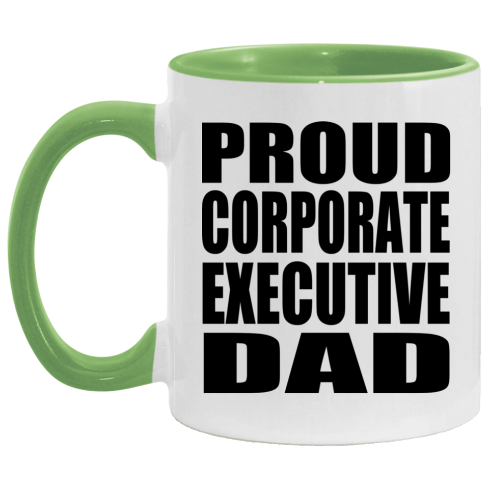 Proud Corporate Executive Dad - 11oz Accent Mug Green