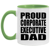 Proud Corporate Executive Dad - 11oz Accent Mug Green