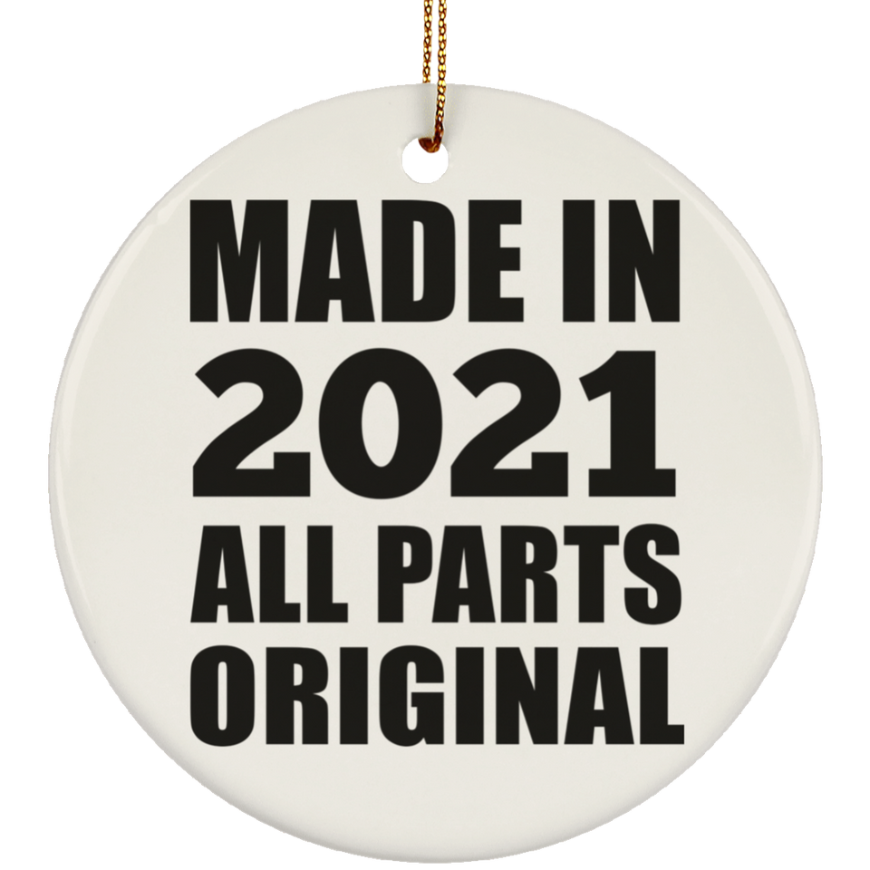 3rd Birthday Made in 2021 All Parts Original - Circle Ornament