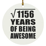 34th Birthday Square Root of 1156 Years of Being Awesome - Circle Ornament