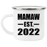 Mamaw Established EST. 2022 - 12oz Camping Mug