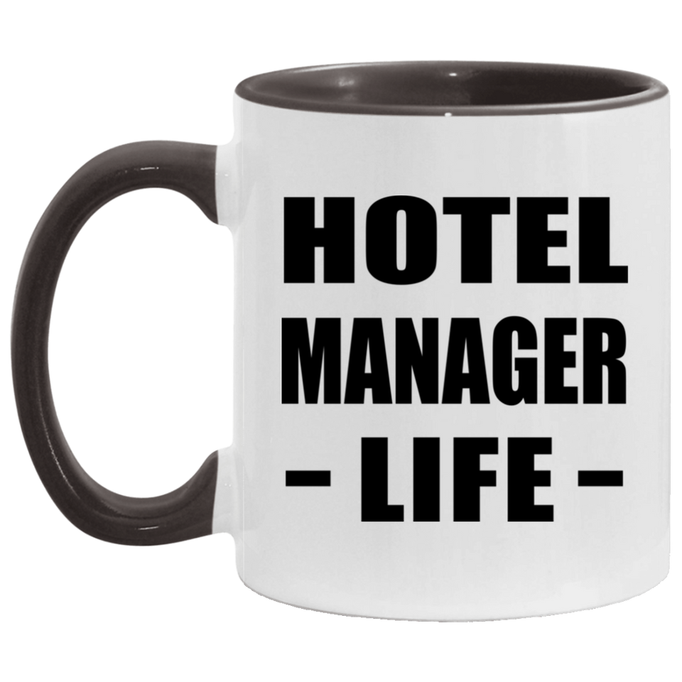 Hotel Manager Life - 11oz Accent Mug Black