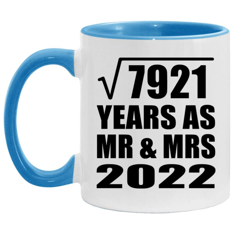 89th Anniversary Square Root of 7921 Years As Mr & Mrs 2022 - 11oz Accent Mug Blue