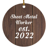 Sheet Metal Worker Established Est. 2022 - Circle Ornament D
