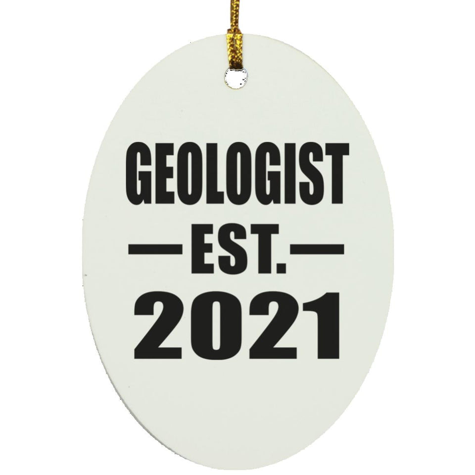 Geologist Established EST. 2021 - Oval Ornament