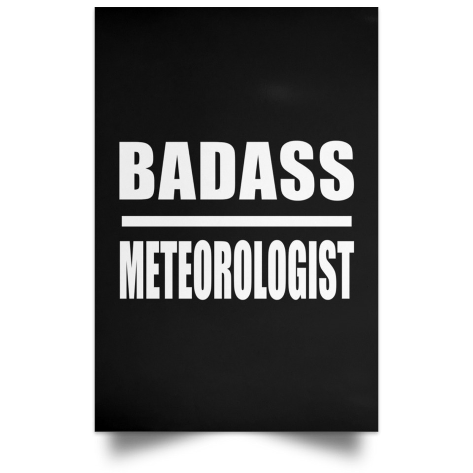 Badass Meteorologist - Poster Portrait