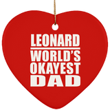Leonard World's Okayest Dad - Heart Ornament