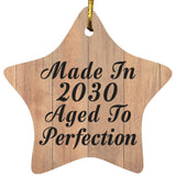 Birthday Made In 2030 Aged To Perfection - Star Ornament C