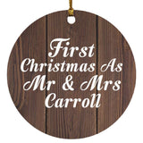 First Christmas As Mr & Mrs Carroll - Circle Ornament D