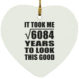 78th Birthday Took Square Root of 6084 Years To Look Good - Heart Ornament