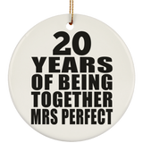 20th Anniversary 20 Years Of Being Mrs Perfect - Circle Ornament