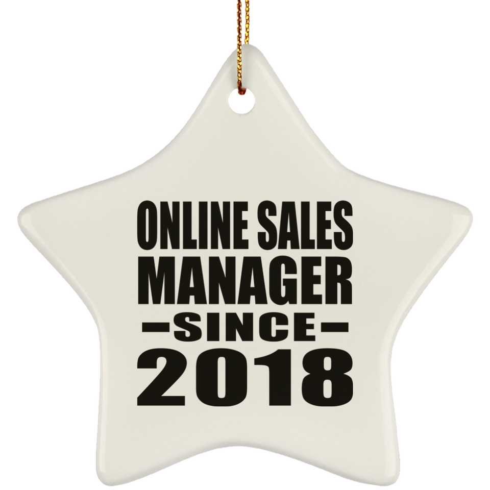 Online Sales Manager Since 2018 - Star Ornament