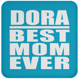 Dora Best Mom Ever - Drink Coaster
