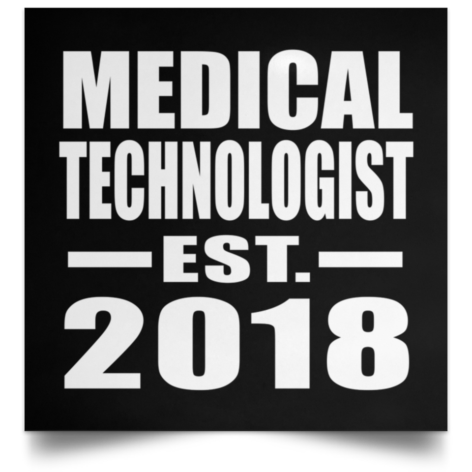 Medical Technologist Established EST. 2018 - Poster Square