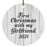 First Christmas With My Girlfriend 2021 - Circle Ornament F