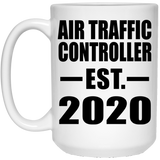 Air Traffic Controller Established EST. 2020 - 15oz Coffee Mug