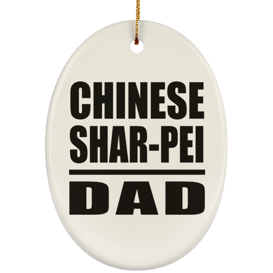 Chinese Shar-Pei Dad - Oval Ornament