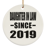 Daughter In Law Since 2019 - Circle Ornament