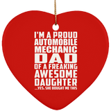 Proud Automobile Mechanic Dad Of Awesome Daughter - Heart Ornament