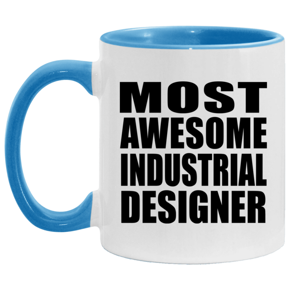 Most Awesome Industrial Designer - 11oz Accent Mug Blue