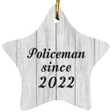 Policeman Since 2022 - Star Ornament F