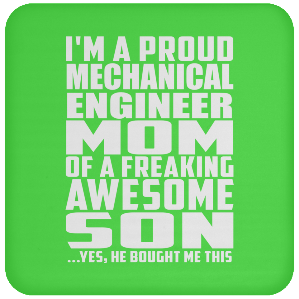 Proud Mechanical Engineer Mom Of Awesome Son - Drink Coaster