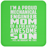 Proud Mechanical Engineer Mom Of Awesome Son - Drink Coaster