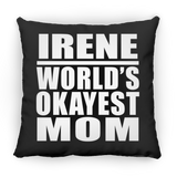 Irene World's Okayest Mom - Throw Pillow Black