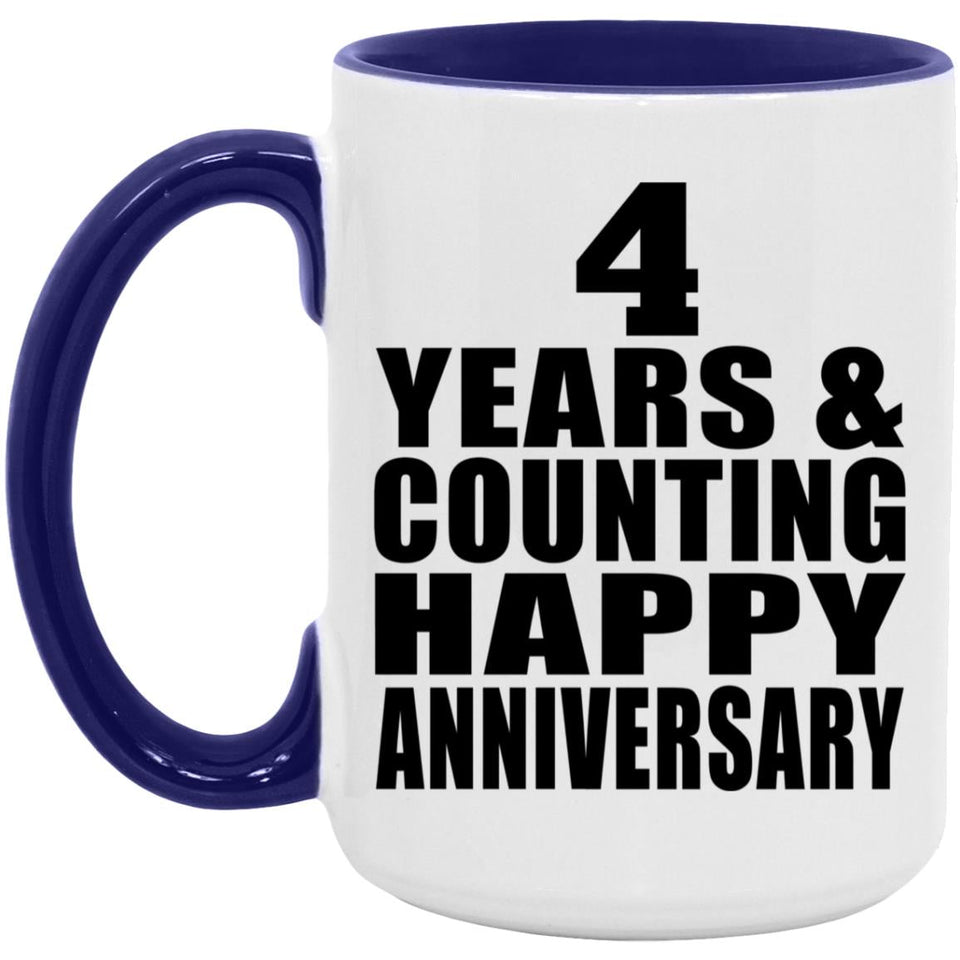 Happy 4th Anniversary 4 Years & Counting - 15oz Accent Mug Purple