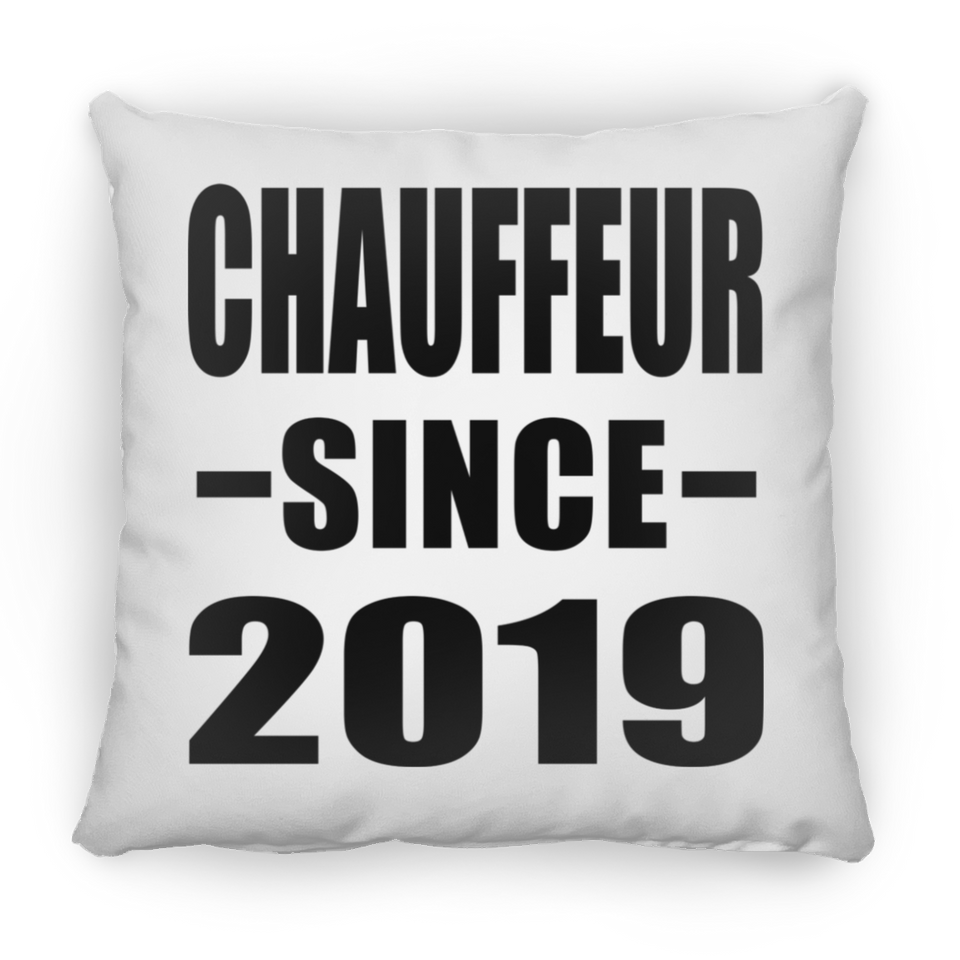 Chauffeur Since 2019 - Throw Pillow