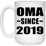 Oma Since 2019 - 15oz Coffee Mug