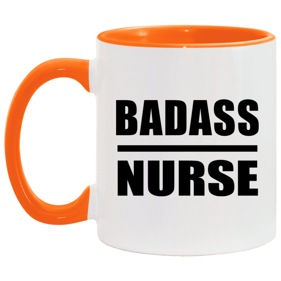 Badass Nurse - 11oz Accent Mug Orange