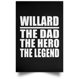 Willard The Dad The Hero The Legend - Poster Portrait