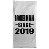 Brother In Law Since 2019 - Hand Towel